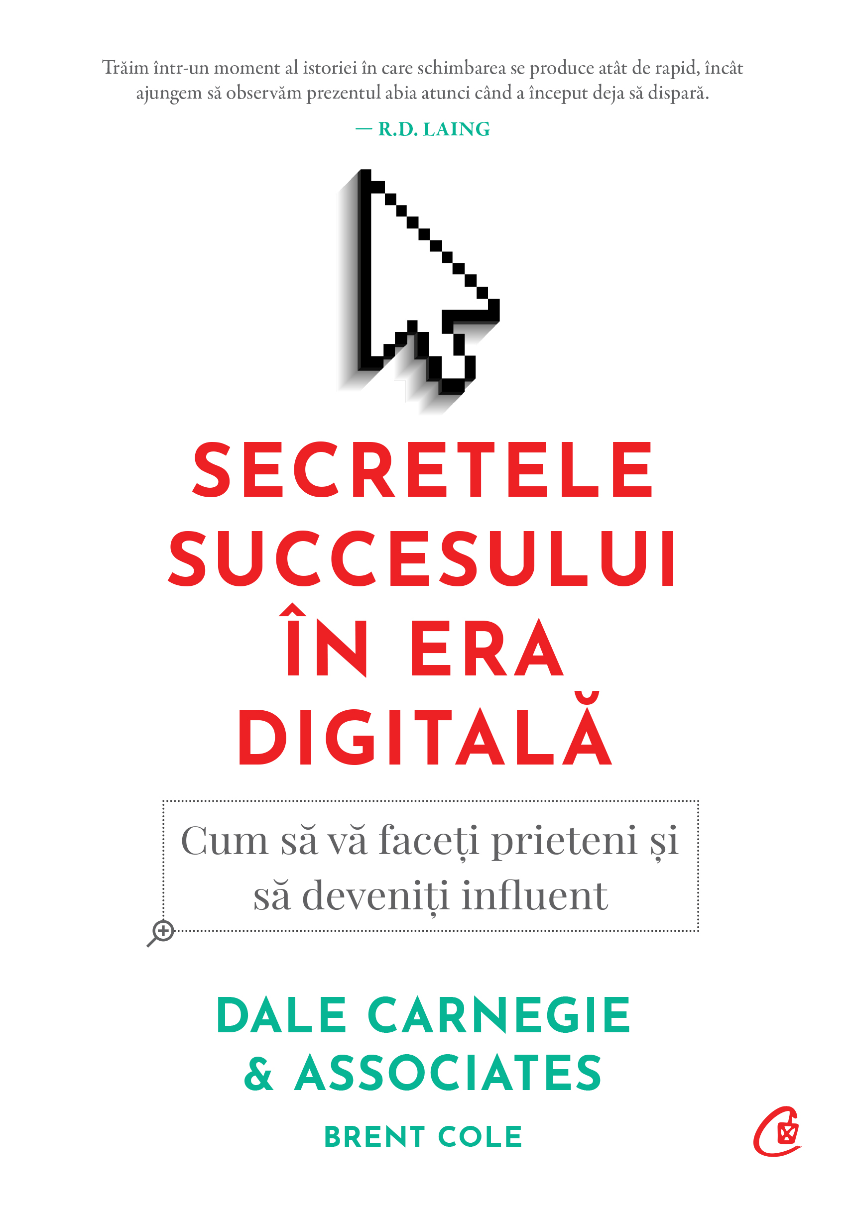 Secretele succesului în era digitală